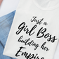 Slogan Tee - Just a Girl Boss